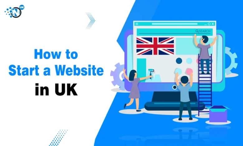 How to Start a Website in UK