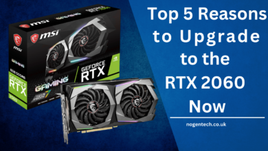 Top 5 Reasons to Upgrade to the RTX 2060 Now